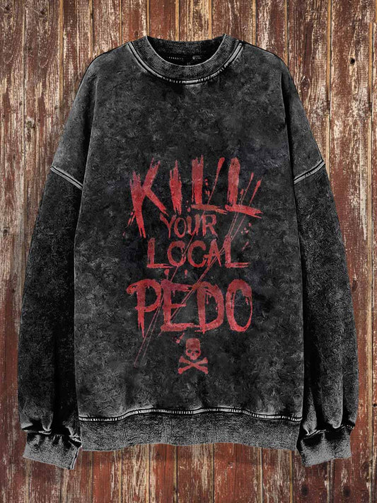 Unisex Kill Your Local Print Halloween Crew Neck Casual Sweatshirt